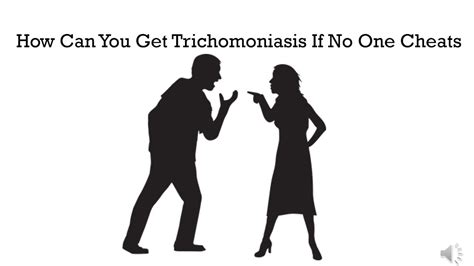 can trichomoniasis kill sperm|can men get trichomoniasis without cheating.